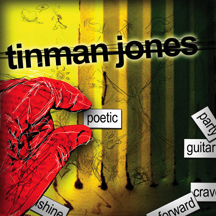 Poetic Tinman Jones